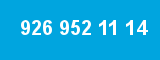 926 952 11 14 926 952 11 14